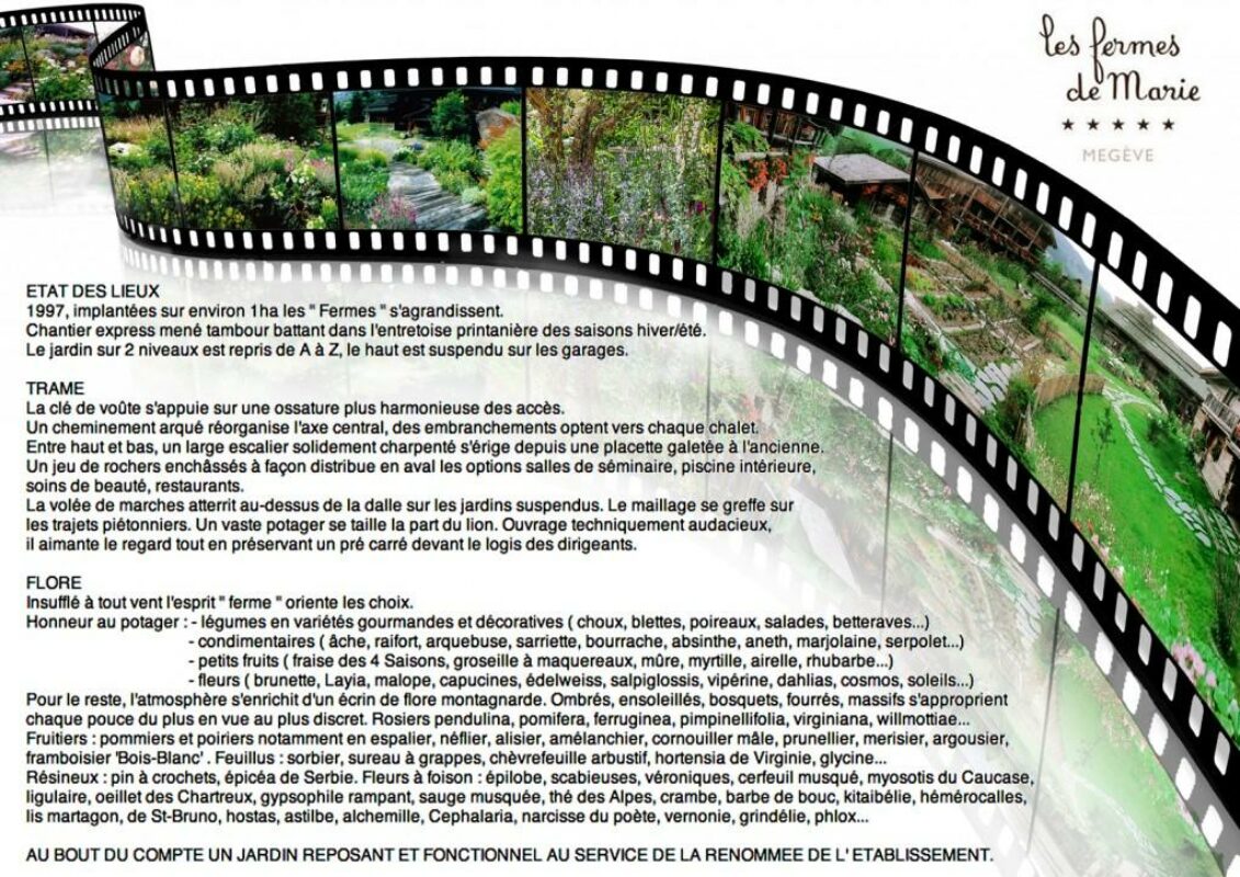 " FERMES DE MARIE ✩✩✩✩✩ " Megève altitude 1100m ( Voir photos " Jardins réalisés " et " En pleins travaux " )